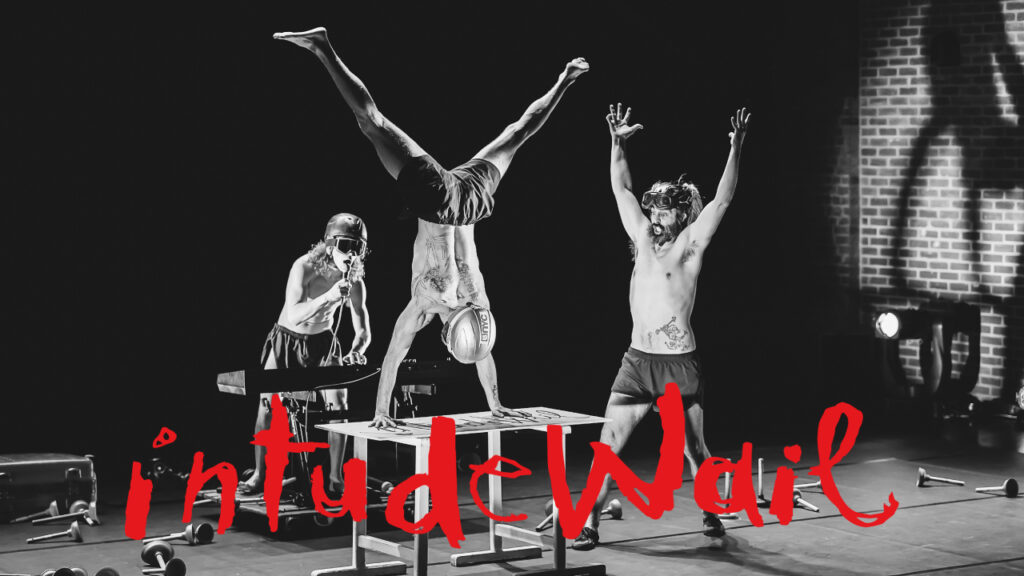 intudeWail spectacle en souvenir