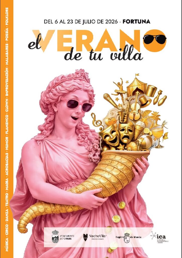 Cartel, festival El Verano de tu Villa que se celebra en Fortuna, Murcia